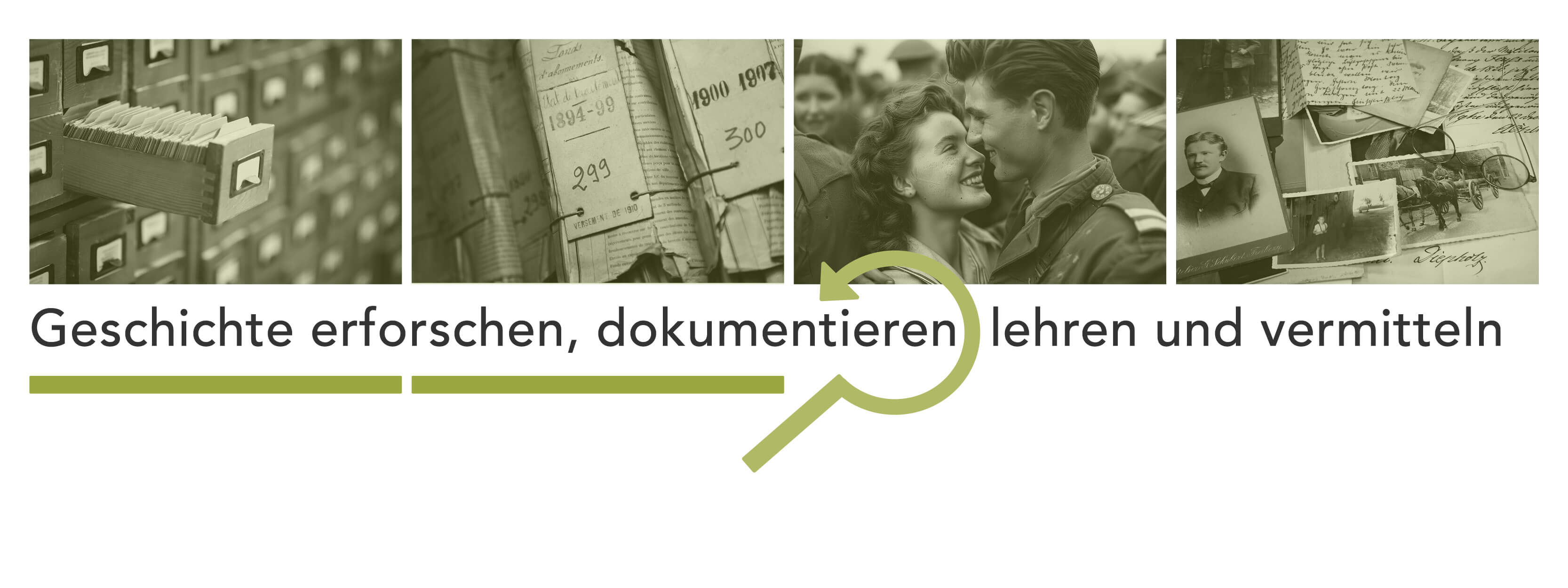 Geschichte erforschen, dokumentieren, lehren und vermitteln